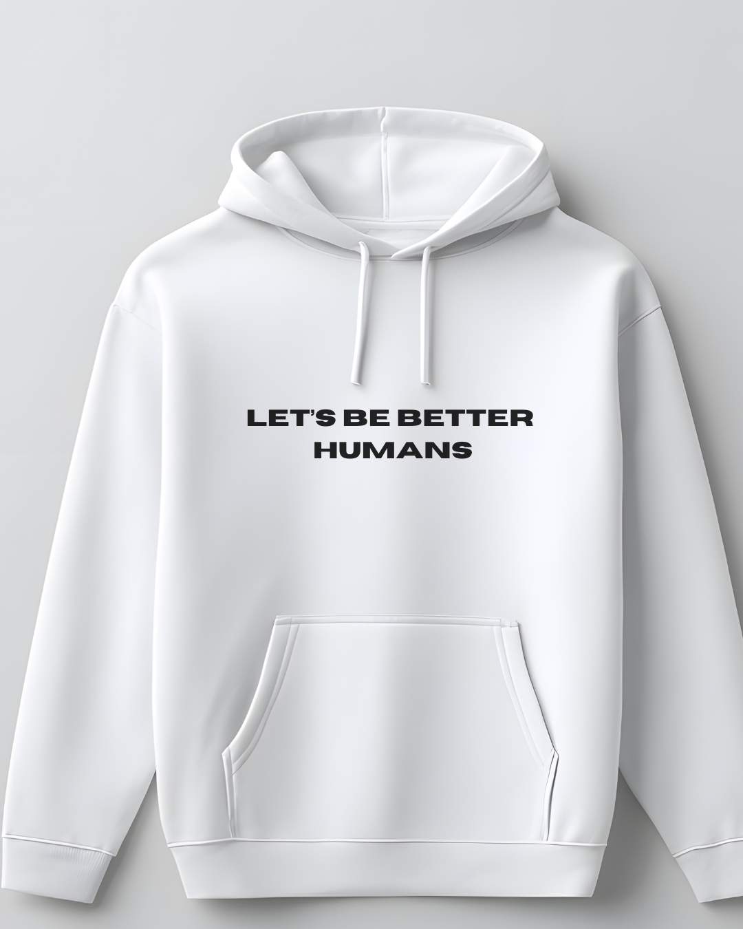 Let's Be Better Humans Embroidered Hoodie