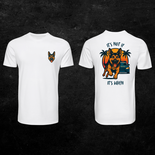 "It's Not If, It's When" Graphic T-Shirt