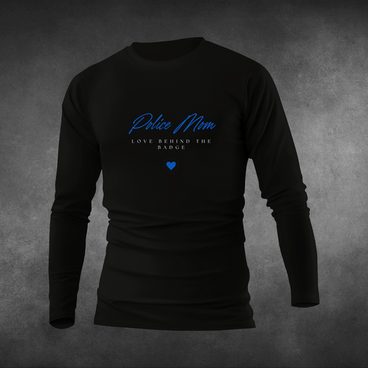 Police Mom Long Sleeve Shirt
