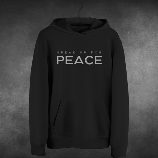 Speak Up For Peace Hoodie